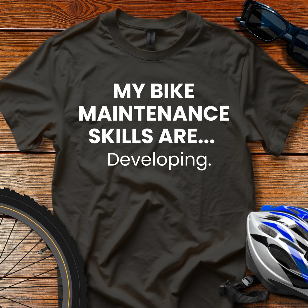 My Bike Maintenance Skills Are... Developing T-Shirt Black / 3XL