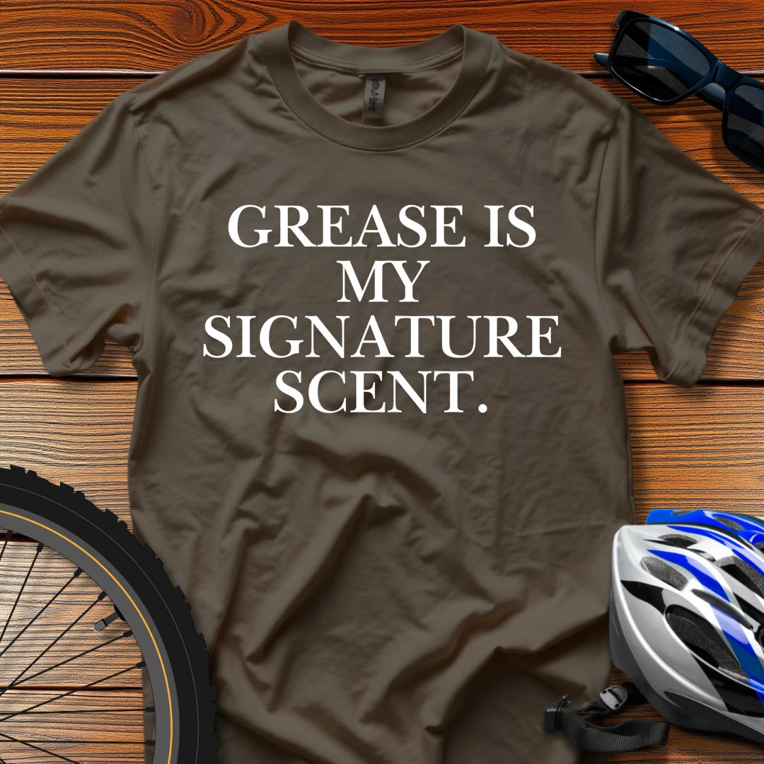 Grease is My Signature Scent T-Shirt Dark Chocolate / 3XL