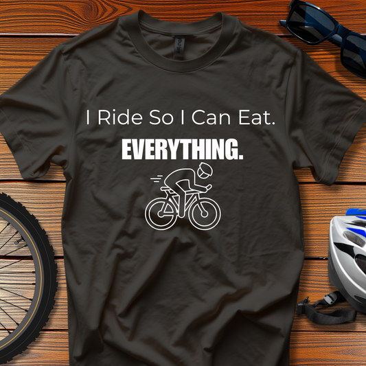 I Ride So I Tee