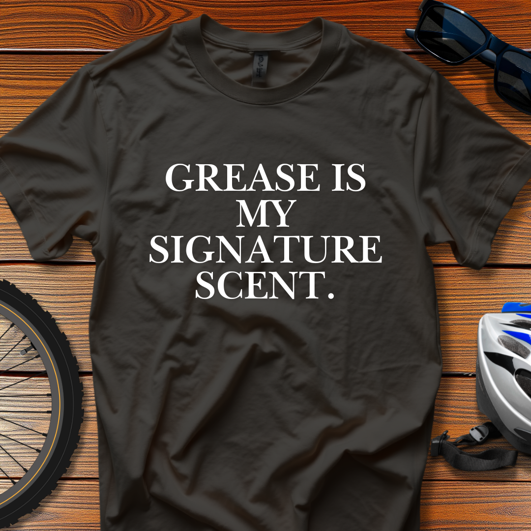Grease is My Signature Tee
