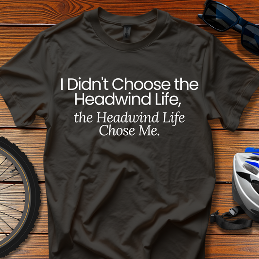 I Don't Choose Tee