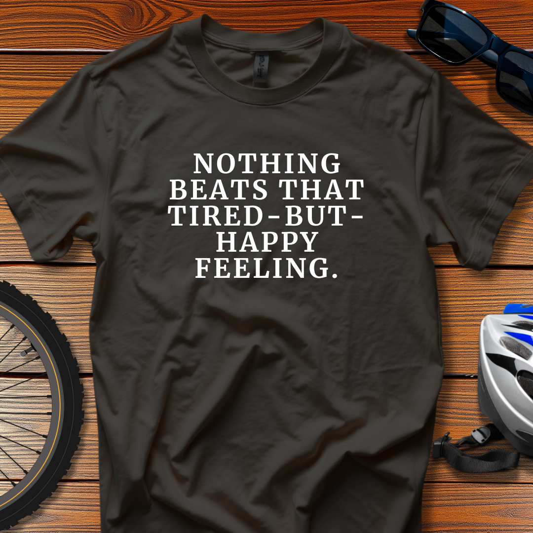 Nothing Beats That Tired Tee