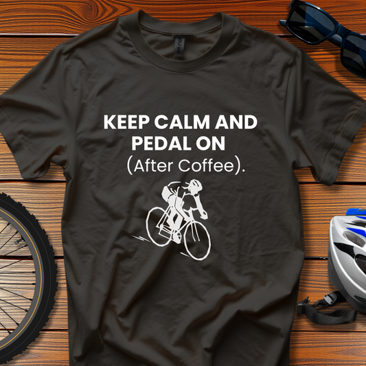 Keep Calm and Pedal Tee